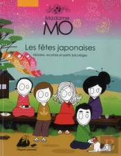 Madame Mo - Les Fetes Japonaises