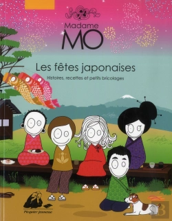 Bertrand.pt - Madame Mo - Les Fetes Japonaises