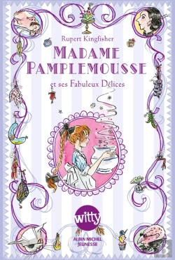 Bertrand.pt - Madame Pamplemousse Et Ses Fabuleux Délices