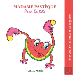 Bertrand.pt - Madame Pasteque Perd La Tete