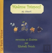 Madame Patapouf Au Désert