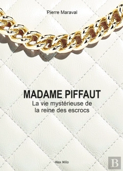 Bertrand.pt - Madame Piffaut. La Vie Mystérieuse De La Reine Des Escrocs