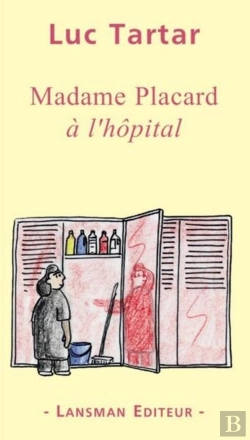 Bertrand.pt - Madame Placard A L'Hopital