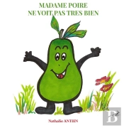 Madame Poire Ne Voit Pas Tres Bien