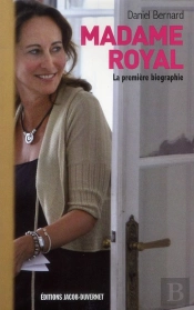 Madame Royal ; La Première Biographie (3e Édition)