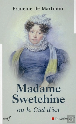 Bertrand.pt - Madame Swetchine Ou Le Ciel D'Ici