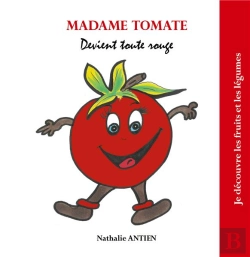 Bertrand.pt - Madame Tomate Devient Toute Rouge