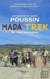 Madatrek : De Tuléar À Tamatave