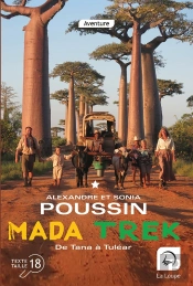 Madatrek Tome 1 : De Tana À Tuléar