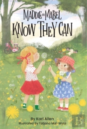Maddie And Mabel Know They Can