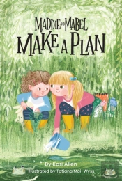Maddie And Mabel Make A Plan
