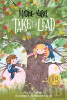 Maddie And Mabel Take The Lead