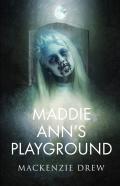 Maddie Ann'S Playground