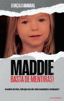 Maddie: Basta de Mentiras!