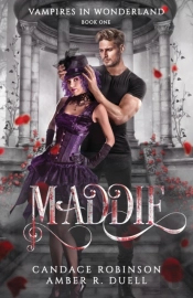 Maddie (Vampires Of Wonderland, 1)