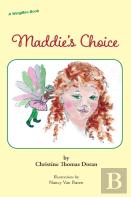 Maddie'S Choice