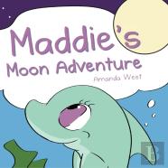 Maddie'S Moon Adventure