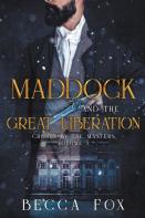 Maddock And The Great Liberation