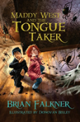 Maddy West And The Tongue Taker