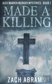 Made A Killing