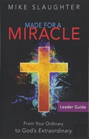 Made For A Miracle Leader Guide