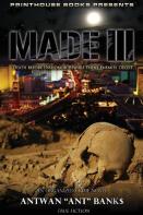 Made Iii; Death Before Dishonor, Beware Thine Enemies Deceit. (Book 3 Of Made Crime Thriller Trilogy)