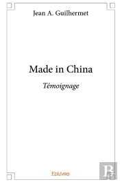 Made In China : Témoignage