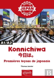 Made In ; Konnichiwa ; ???? ; Premières Leçons De Japonais