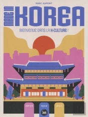 Made In Korea : Bienvenue Dans La K-Culture !