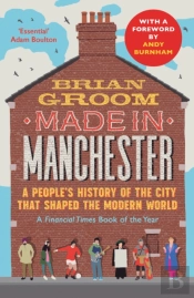 Made In Manchester