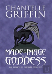 Made In The Image Of The Goddess