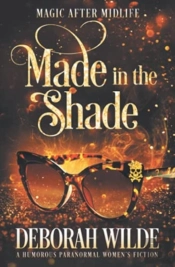 Made In The Shade