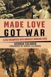 Made Love, Got War