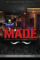 Made; Sex, Drugs And Murder; The Recipe For Success