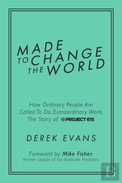 Made To Change The World