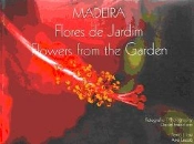 Madeira - Flores de Jardim