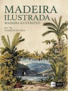 Madeira Ilustrada | Madeira Ilustrated
