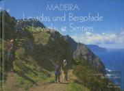 Madeira Levadas und Bergpfade