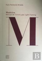 Madeira: Manual de Construção Light Framing