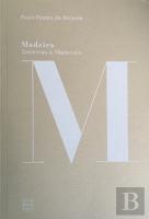 Madeira: Sistemas e Materiais