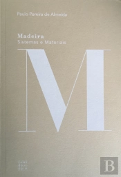 Madeira: Sistemas e Materiais