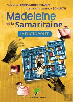 Bertrand.pt - Madeleine Et La Samaritaine ; La Photo Volée