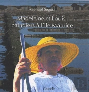 Madeleine Et Louis, Paludiers A L'Ile Maurice
