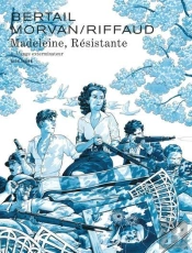 Madeleine, Résistante Tome 4 : L'Ange Exterminateur