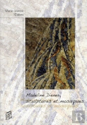 Madeline Diener Sculpture Et Mosaique