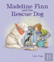 Madeline Finn And The Rescue Dog