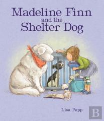 Madeline Finn And The Shelter Dog