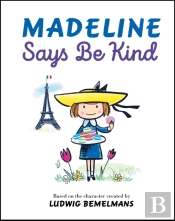 Madeline Says Be Kind