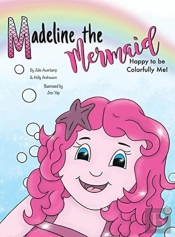 Madeline The Mermaid - Happy To Be Color