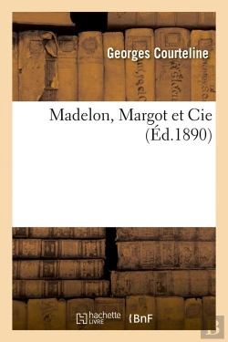 Bertrand.pt - Madelon, Margot Et Cie (Édition 1890)